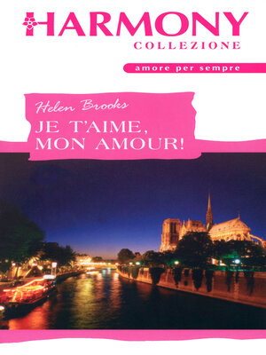 cover image of Je t'aime, mon amour!